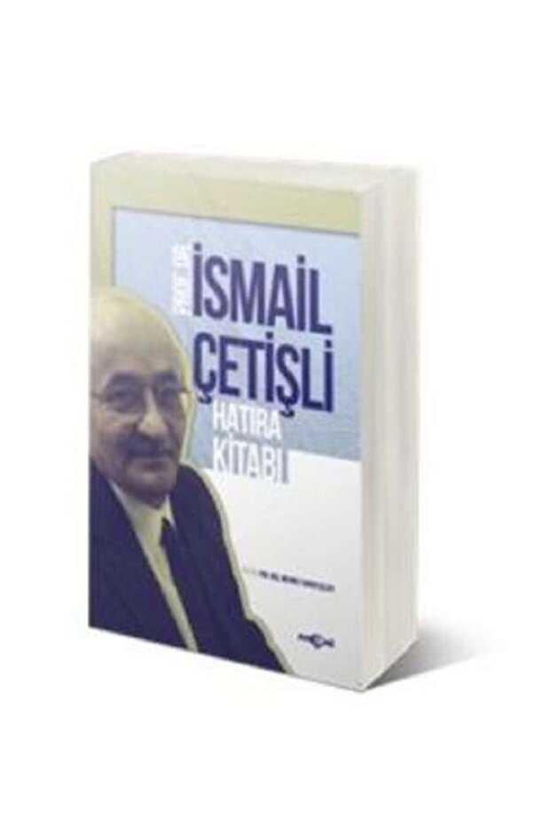 İsmail Çetişli Hatıra Kitabı