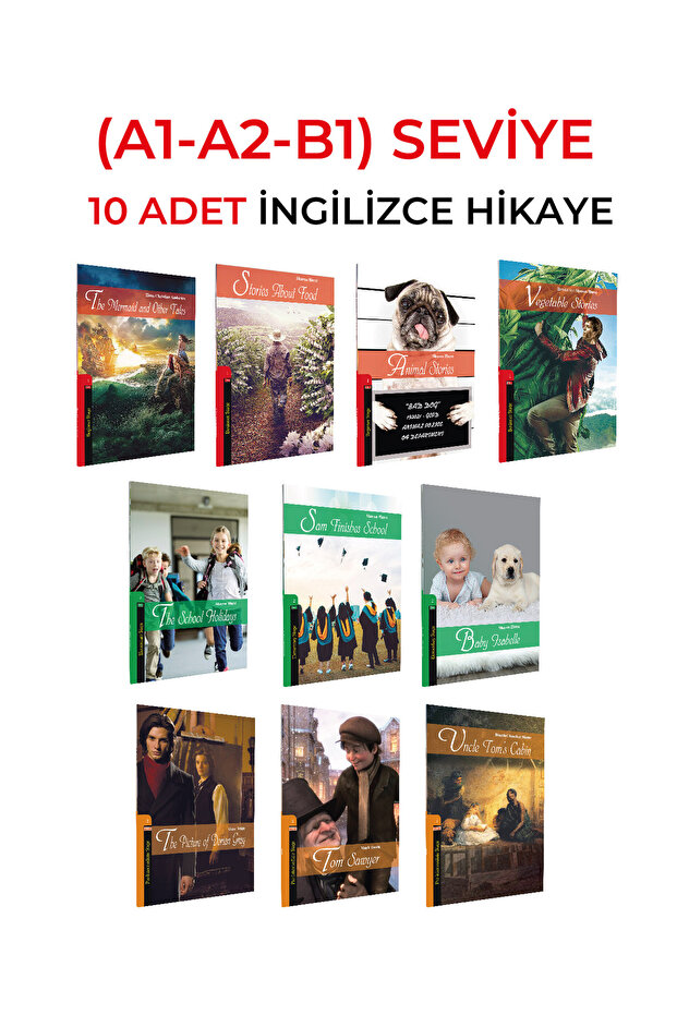 Kapadokya Yayınları İNGİLİZCE HİKAYE (A1-A2-B1) SEVİYELERİ (A1) 4 KİTAP (A2) 3 KİTAP (B1) 3 KİTAP TOPLAM 10 KİTAPLI SET