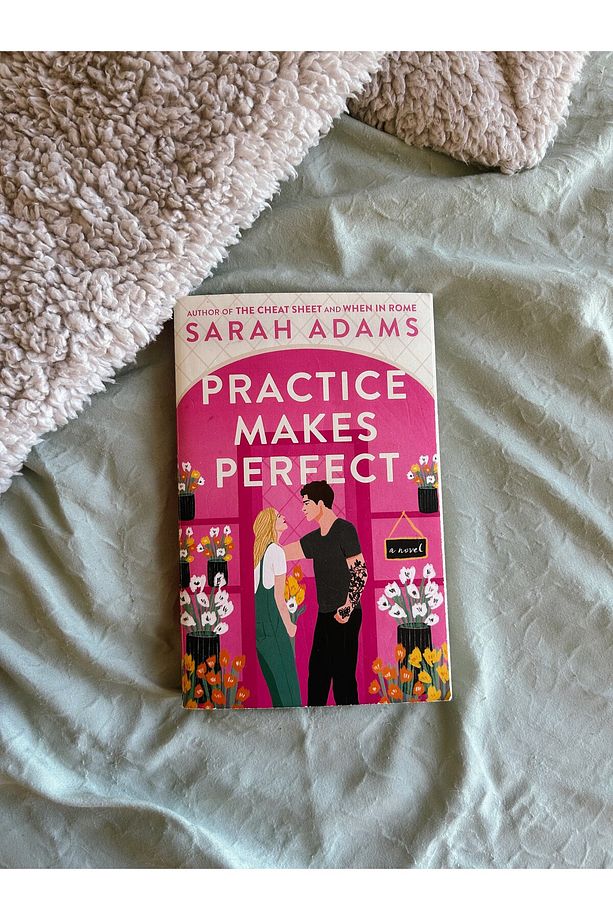 Practice Makes Perfect - Sarah Adams - 4