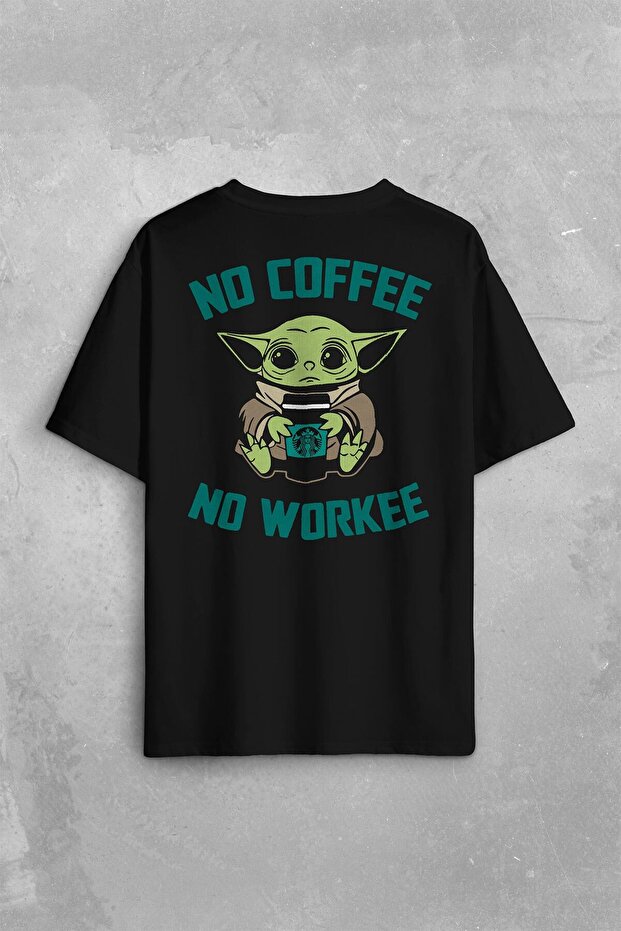 Baby Yoda No Coffee No Workee Star Mandalorian Coffee Back Front Printed Oversized T-Shirt Unisex T-Shirt