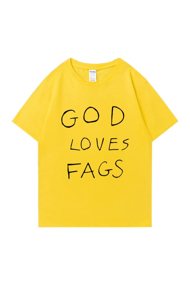 God Loves Fags Print t Men Women Vintage High Quality Big Bo