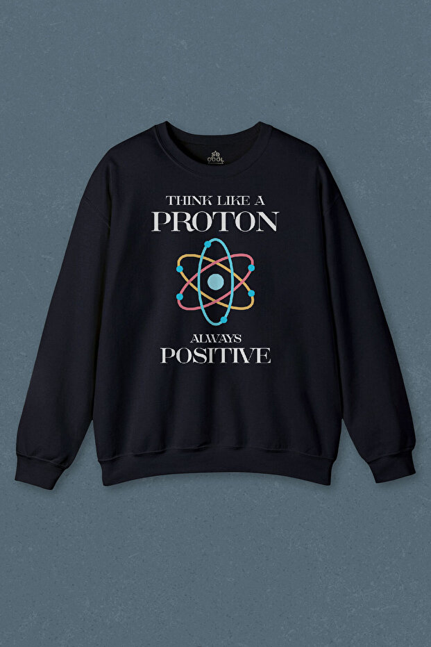 Proton Thinkers - سويت شيرت باللون الأزرق الداكن، مطبوع عليه فيزياء، إيجابي دائمًا
