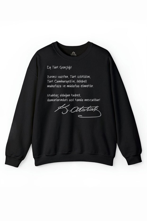 O Turkish Youth Address to Youth Atatürk Printed Sweatshirt