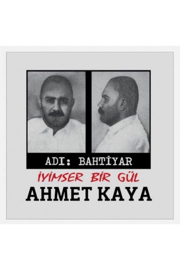 Plak - Ahmet Kaya - Iyimser Bir Gül / Adı: Bahtiyar - 1
