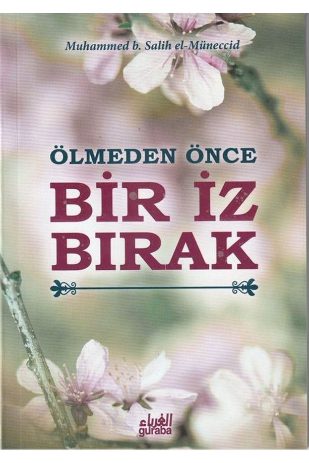 Ölmeden Önce Bir Iz Bırak - 1