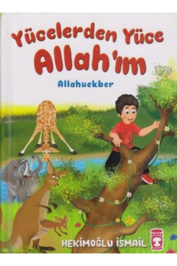 Yücelerden Yüce Allah'ım (Ciltli) - 1