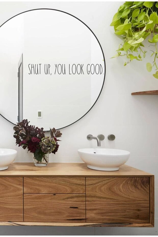 Mirror Decoration Sticker- Shut Up, You Look Good 37X12 cm