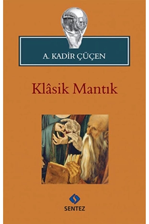 Klasik Mantık - 1