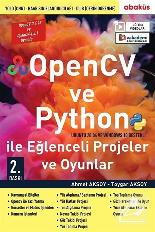 Opencv Ve Python Ile Eğlenceli Projeler Ve Oyunlar (EĞİTİM VİDEOLU) - 1