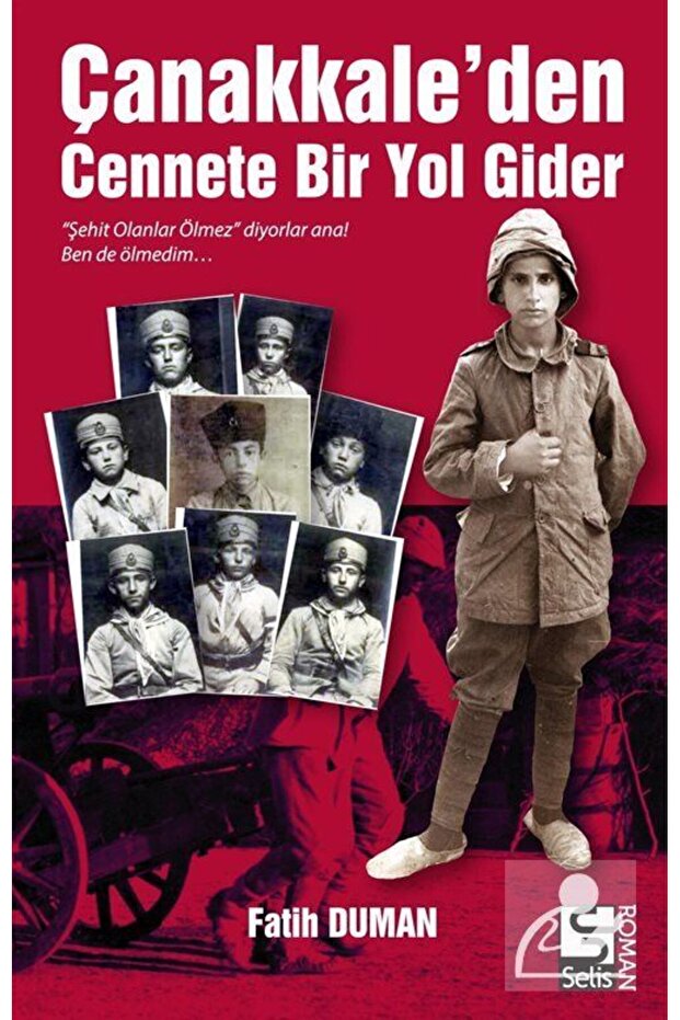 Çanakkale'den Cennete Bir Yol Gider