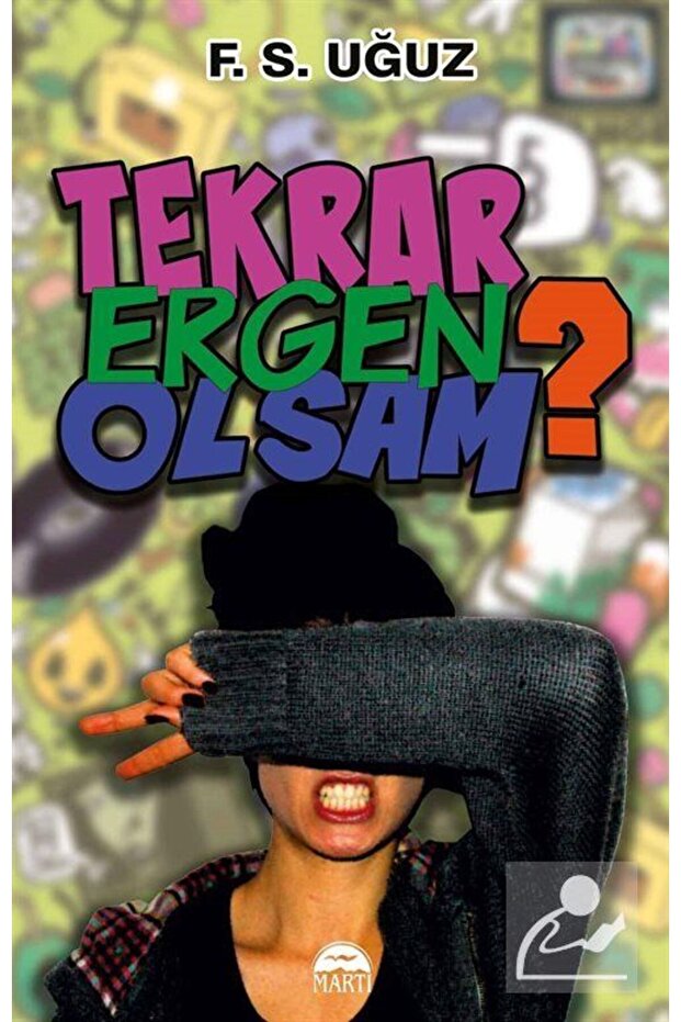 Tekrar Ergen Olsam