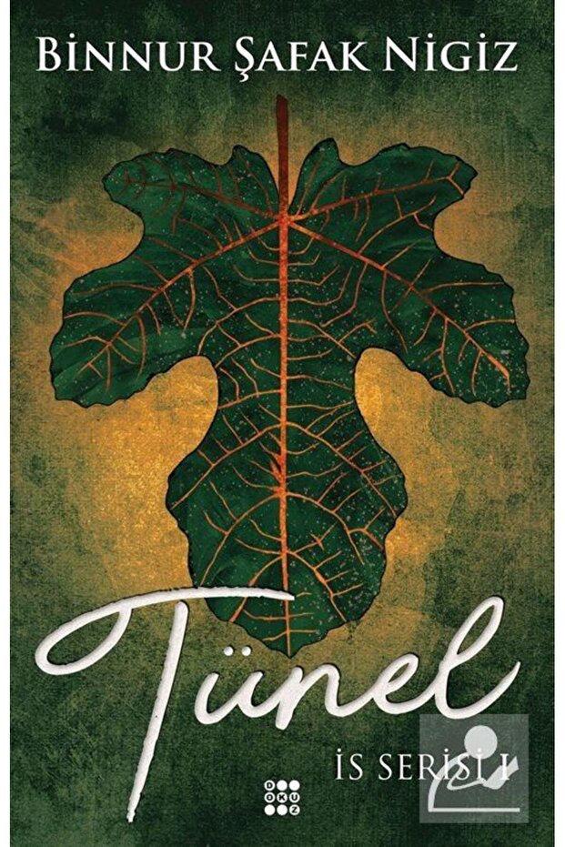 Tünel / İs Serisi 1