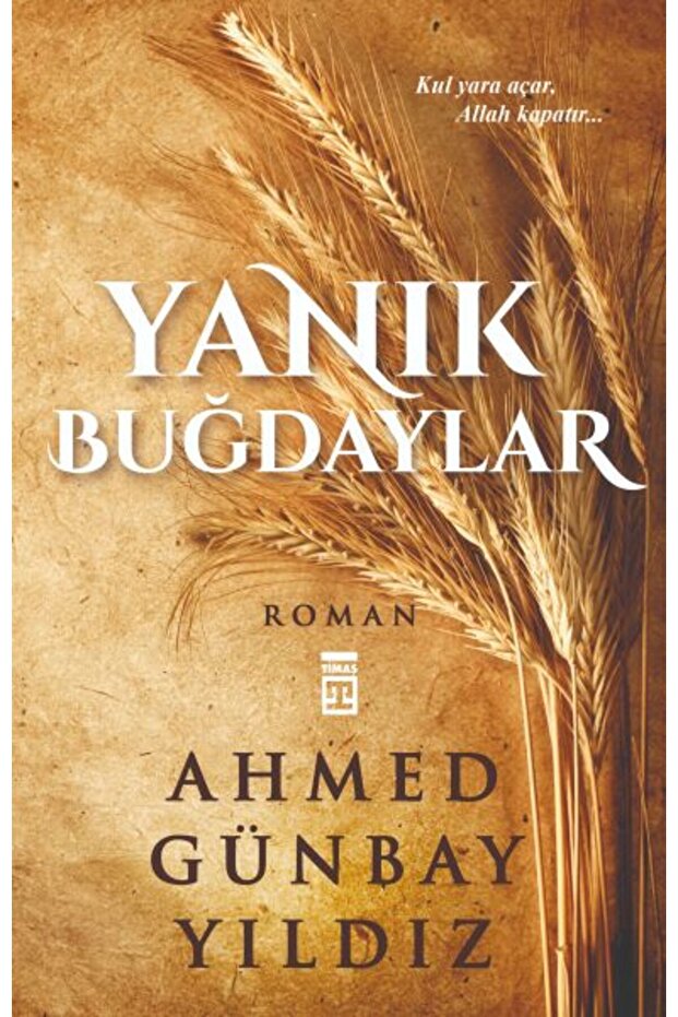 Yanık Buğdaylar - 1