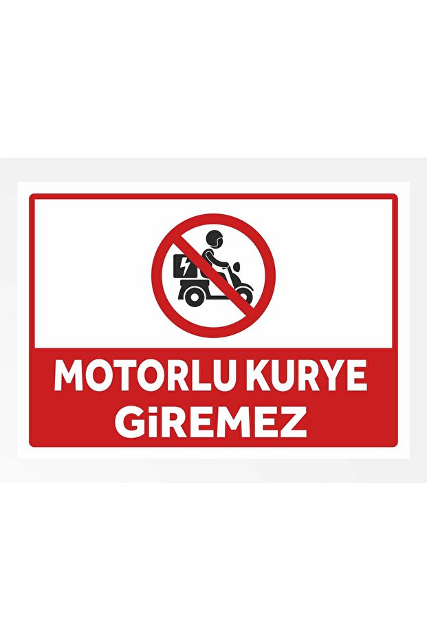 Motorcycle Cannot Enter Courier Sign 24X34 cm Pvc