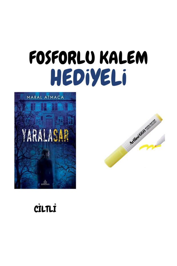 YARALASAR 1 CİLTLİ - FOSFORLU KALEM HEDİYELİ