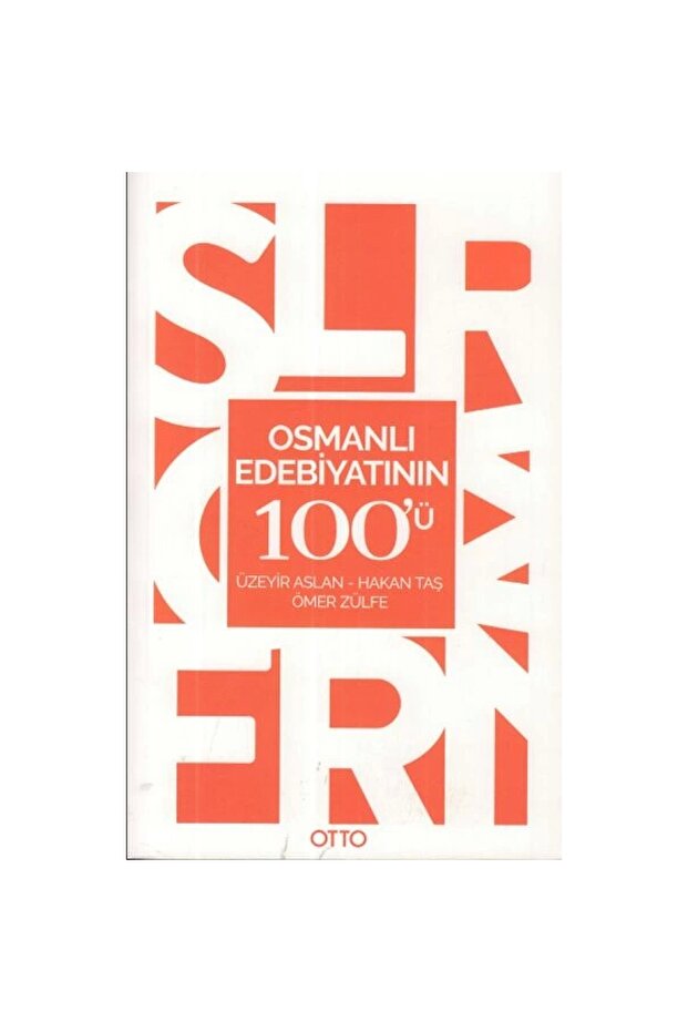 Osmanlı Edebiyatının 100'ü