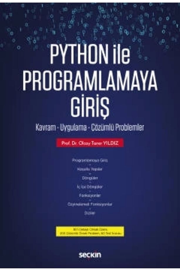 Python Ile Programlamaya Giriş Kavram – Uygulama – Çözümlü Problemler - 1