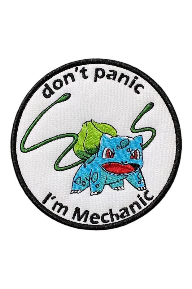 Don't Panic I'm Mechanic Peçi Patch Arma Nakış 10 Cm - 1