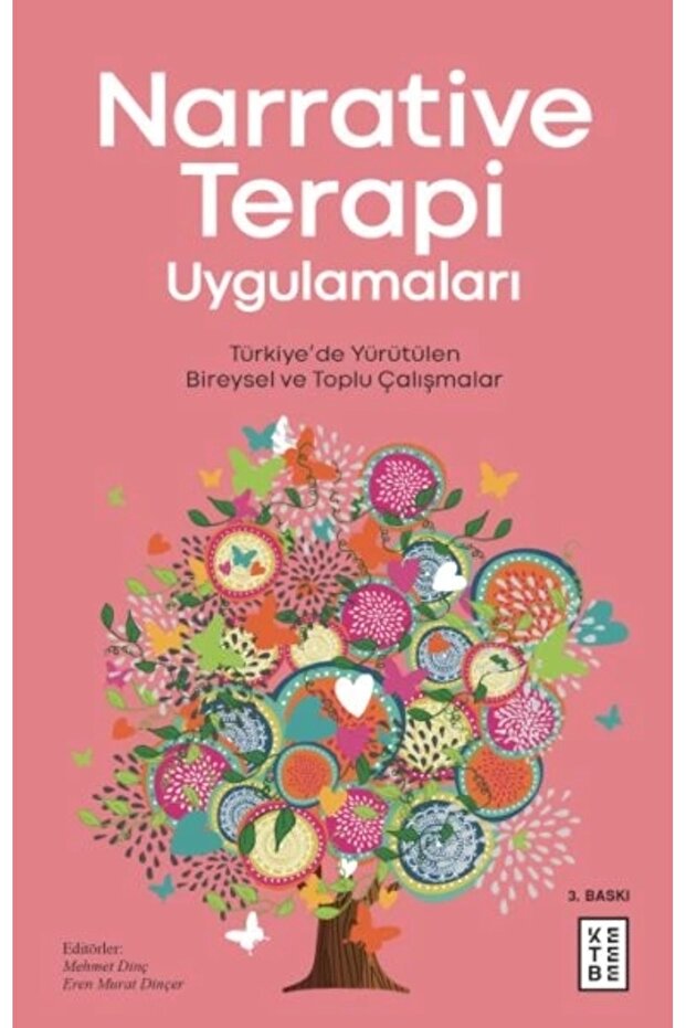 Narrative Terapi Uygulamaları - Mehmet Dinç - Eren Murat Dinçer - 1