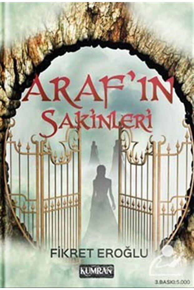 Araf'ın Sakinleri