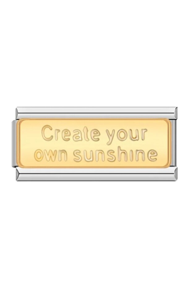 Double Link Size Create Your Own Sunshine Written Italian Bracelet Charm