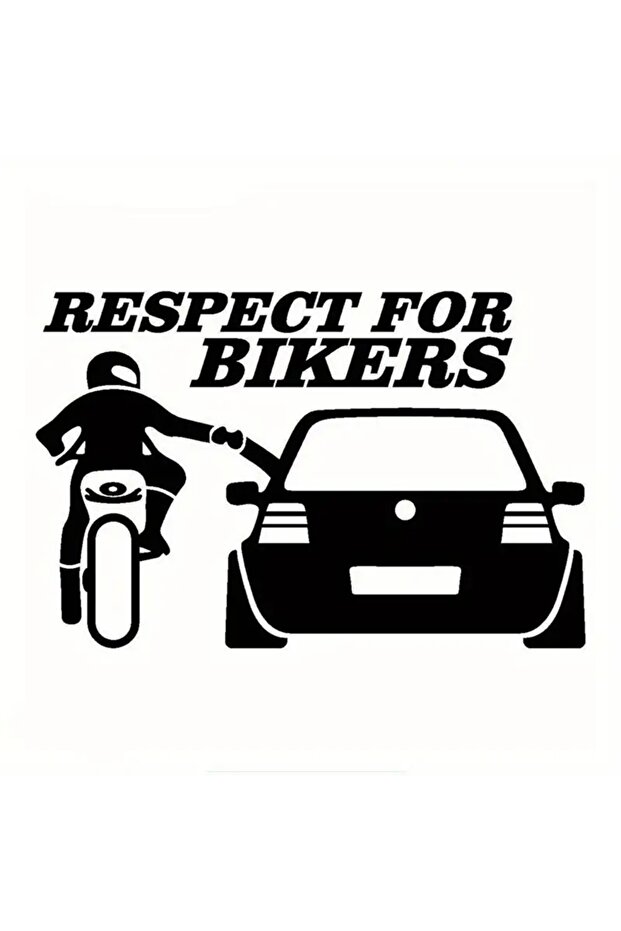Respect for Bikers Car Rear Window High Quality Sticker 24 X 15 cm