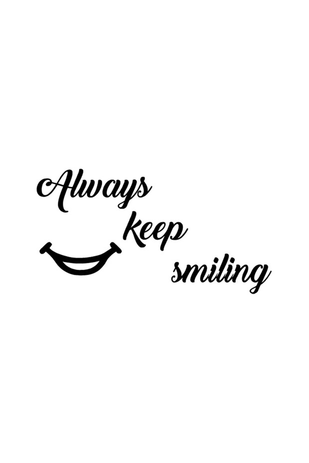 Always Keep Smiling Sticker 20 X 10 cm