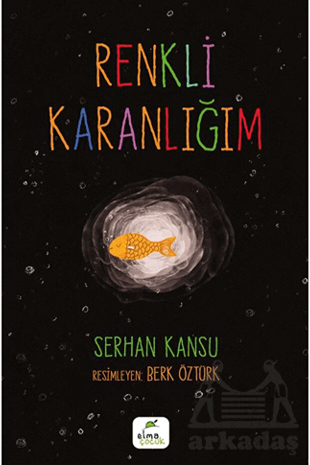 Renkli Karanlığım