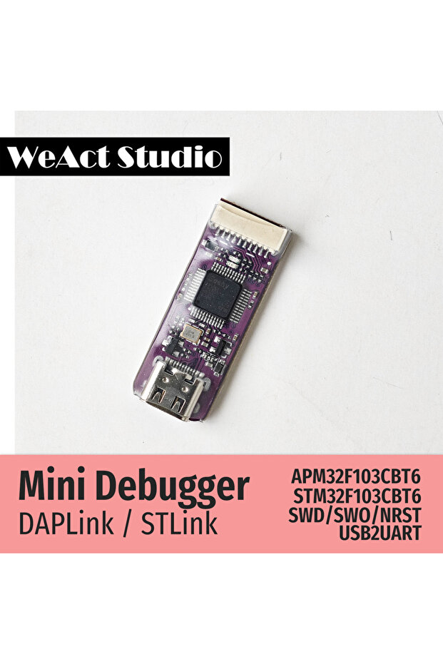 DAPLink-APM32 WeAct Mini Debugger DAPLink STLink V2.1 SWD SWO USB To Uart Module - 3