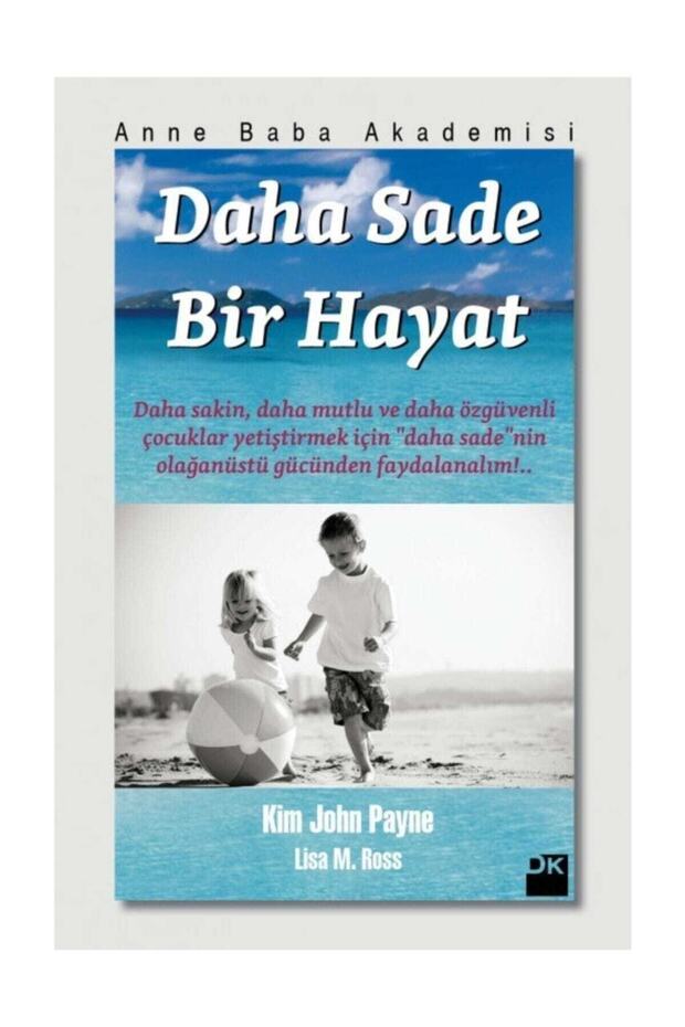 Daha Sade Bir Hayat - 1