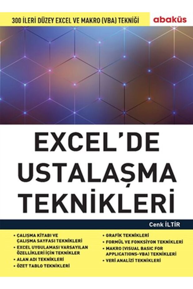 Excel de Ustalaşma Teknikleri - 300 Ileri Düzey Excel Ve Makro (Vba) Tekniği - 1