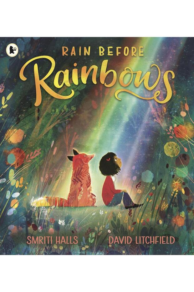 Rain Before Rainbows