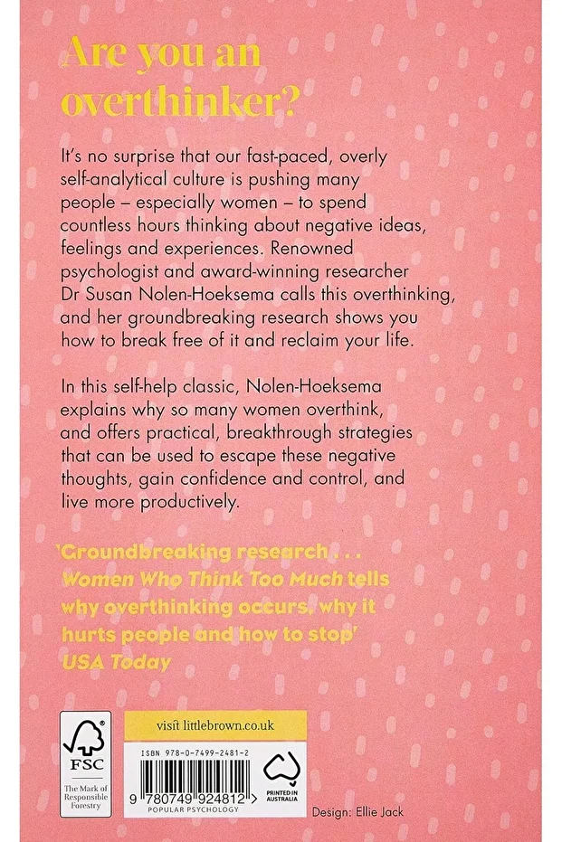 Women Who Think Too Much: How to break free of overthinking and reclaim your life - 2