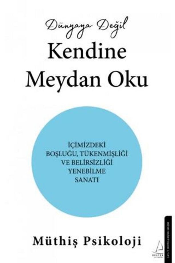 Dünyaya Değil Kendine Meydan Oku - 1