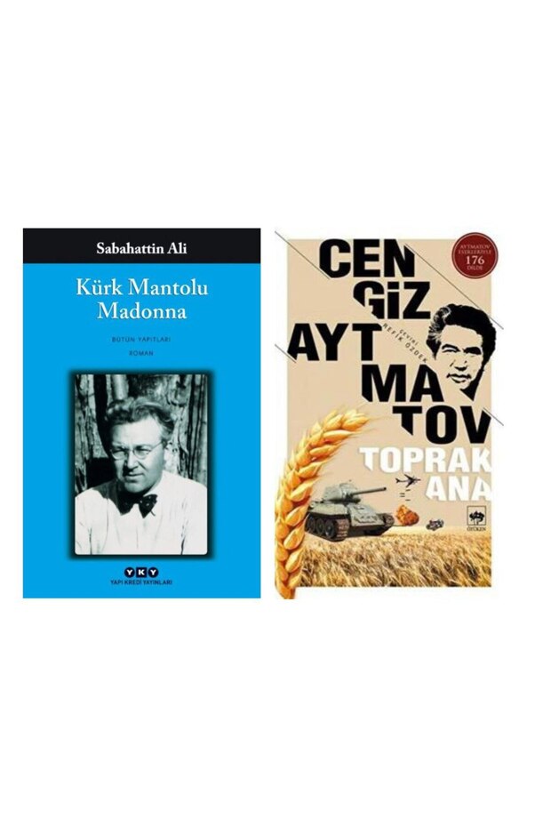 Kürk Mantolu Madonna - Sabahattin Ali - Toprak Ana - Cengiz Aytmatov