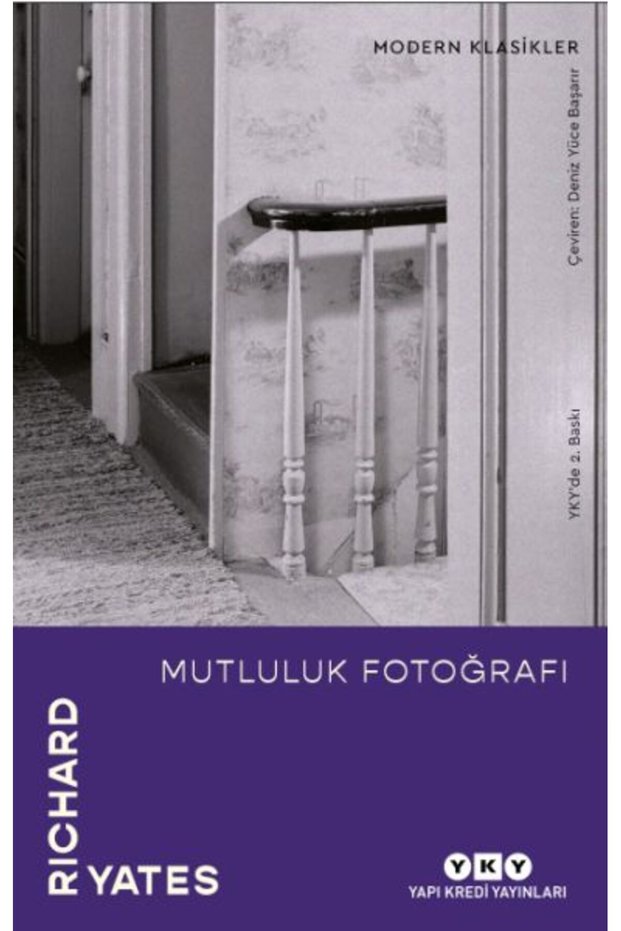 Mutluluk Fotoğrafı / Richard Yates / / 9789750856457
