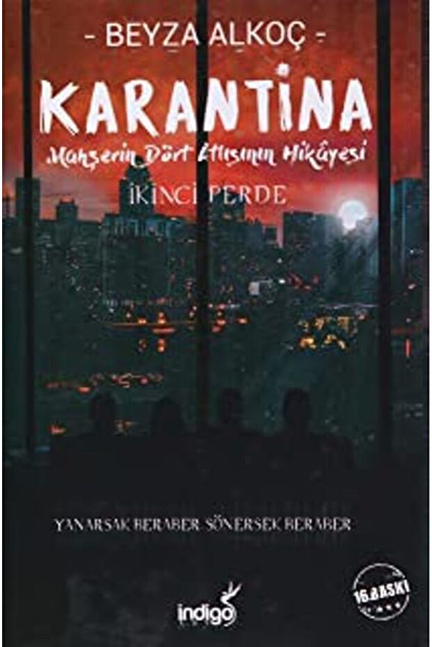 Karantina: Ikinci Perde (CİLTLİ)