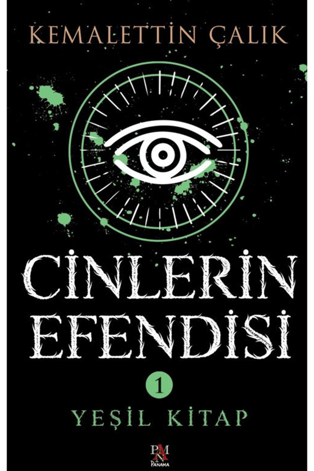 Cinlerin Efendisi 1 - Yeşil Kitap / Kemalettin Çalık / Panama Yayıncılık / 9786256546509