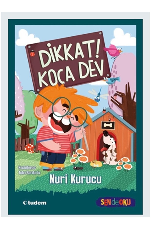 SEN DE OKU- DİKKAT! KOCA DEV