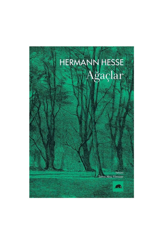 Ağaçlar Hermann Hesse