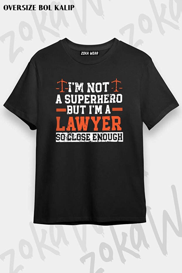 Unisex Oversize Fit Lawyer Lawyer Design Printed Tshirt