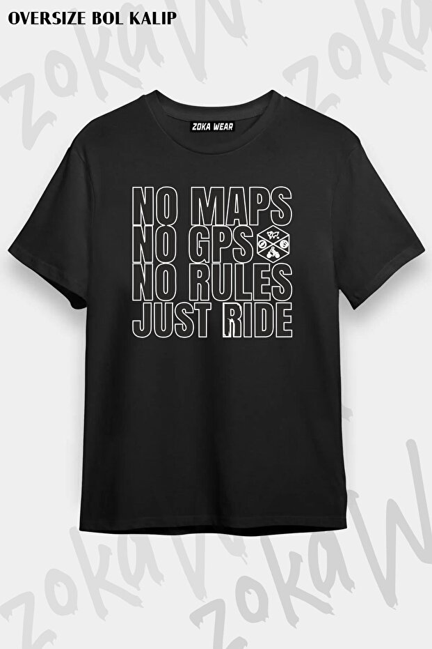 Unisex Oversize Motorcycle Design - No Maps Gps Rules Printed T-Shirt
