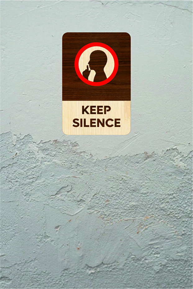 Keep Silence-Be Quiet Diversion Sign