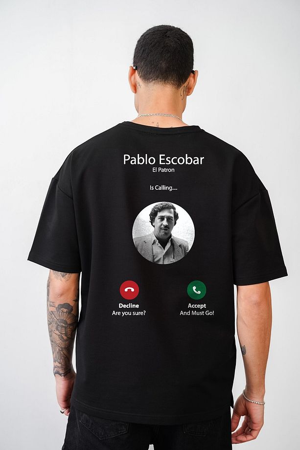 Oversize Kalıp Pablo Escobar Is Calling Baskılı Unisex Tişört - 1