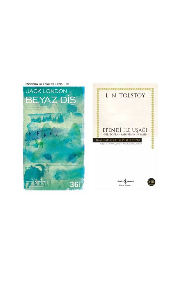 Beyaz Diş - Jack London - Efendi ile Uşağı - Lev Nikolayeviç Tolstoy