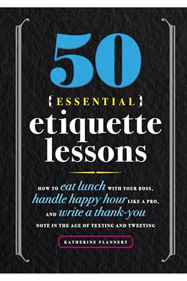 50 درسًا أساسيًا في آداب السلوك - 1