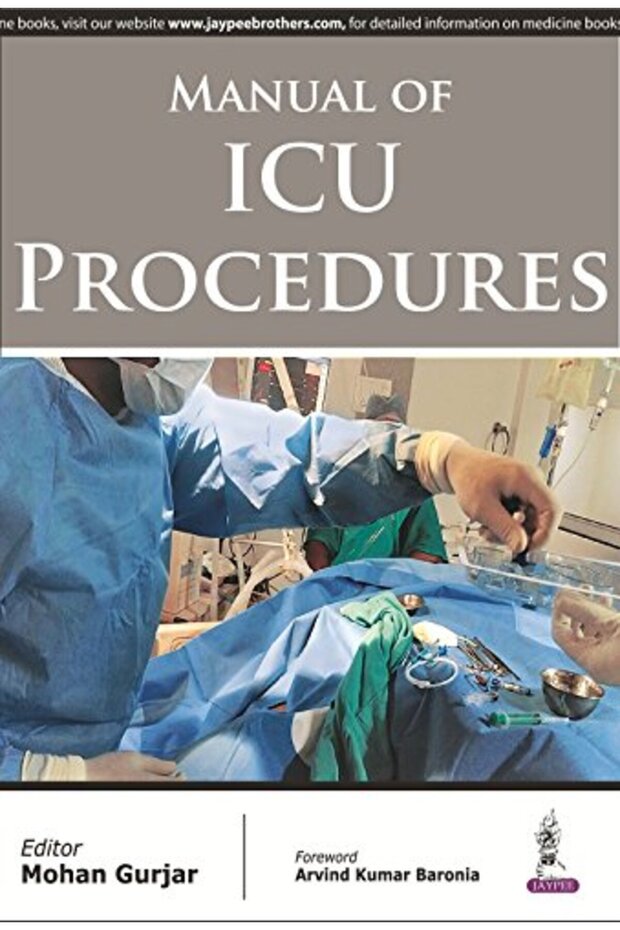 Manual Of Icu Procedures