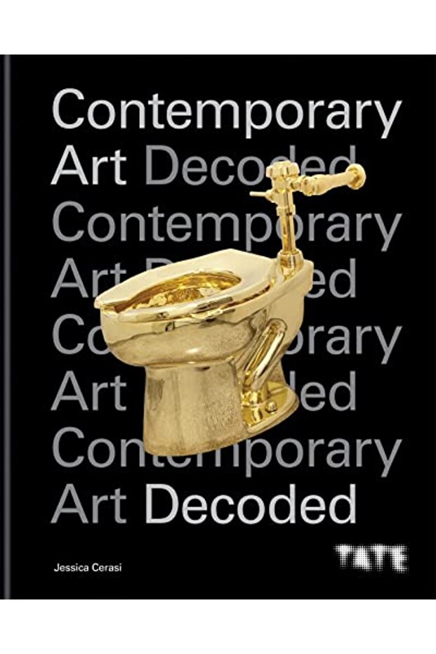 Tate Contemporary Art Decoded