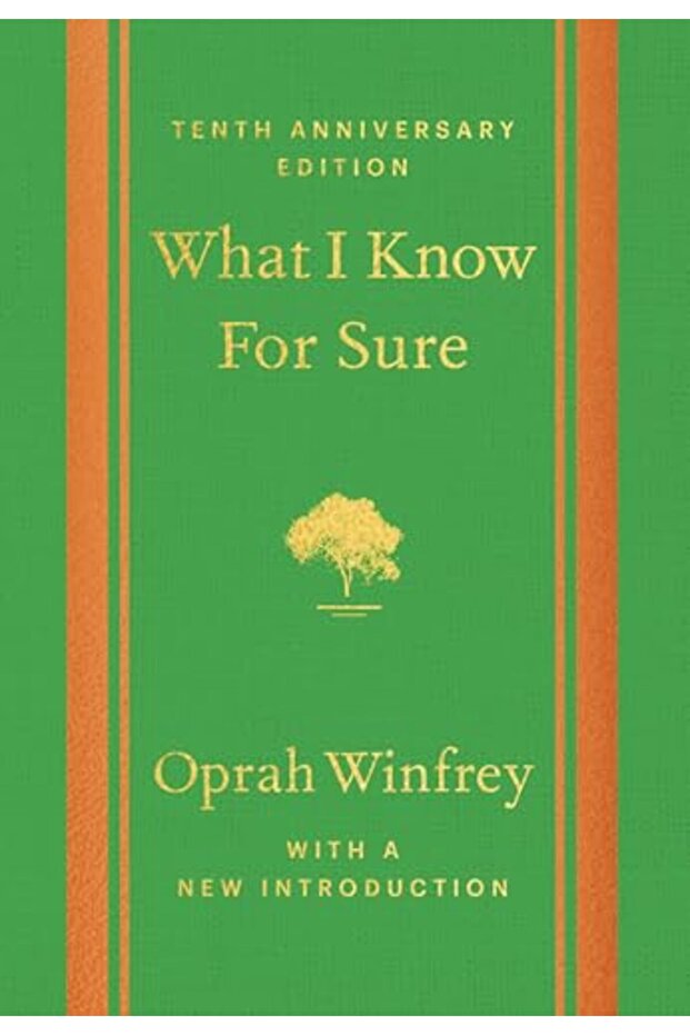 What I Know For Sure - Tenth Anniversary Edition