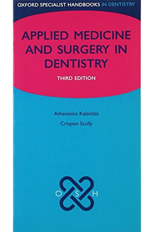 Applied Medicine And Surgery In Dentistry